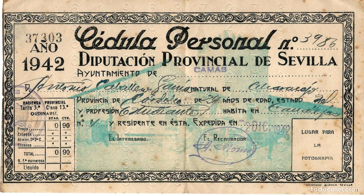 Documentos antiguos: ALCARACEJOS CORDOBA CEDULA PERSONAL CAMAS SEVILLA 1942 B41
