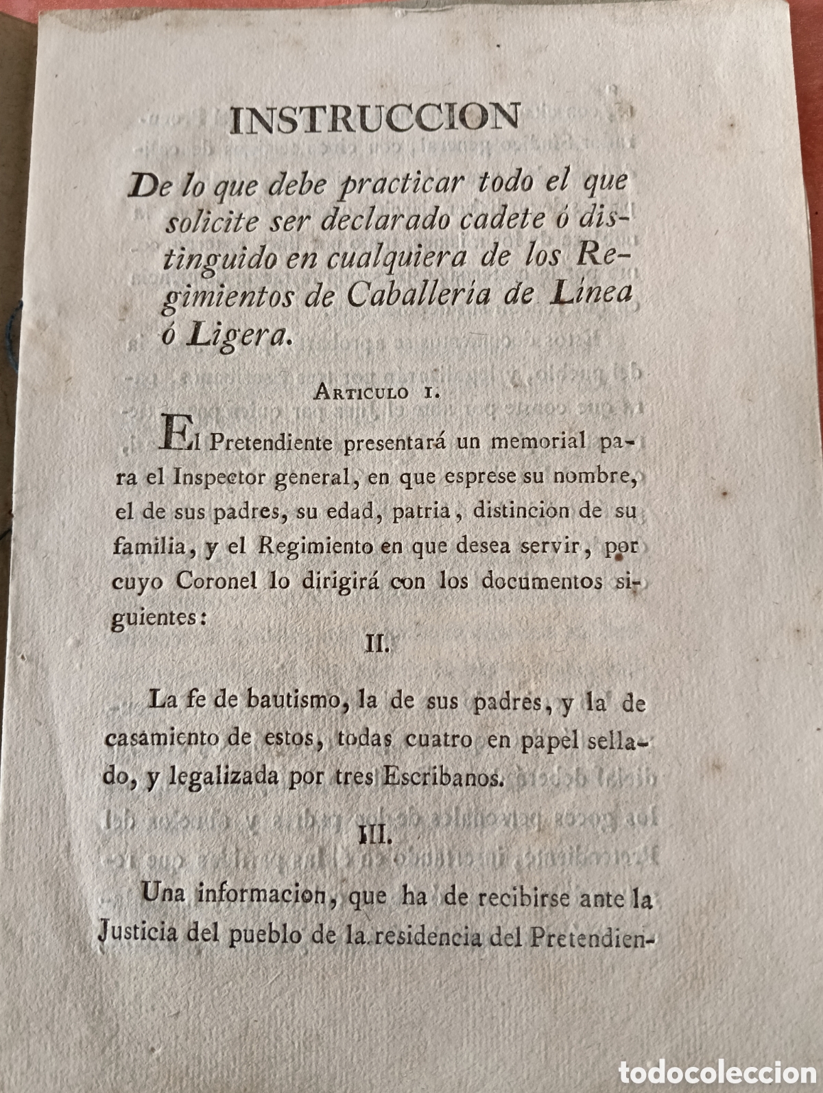 Documentos antiguos: 1807 INSTRUCCION SOLICITUD CADETE O DISTINGUIDO REGIMIENTO CABALLERIA LINEA