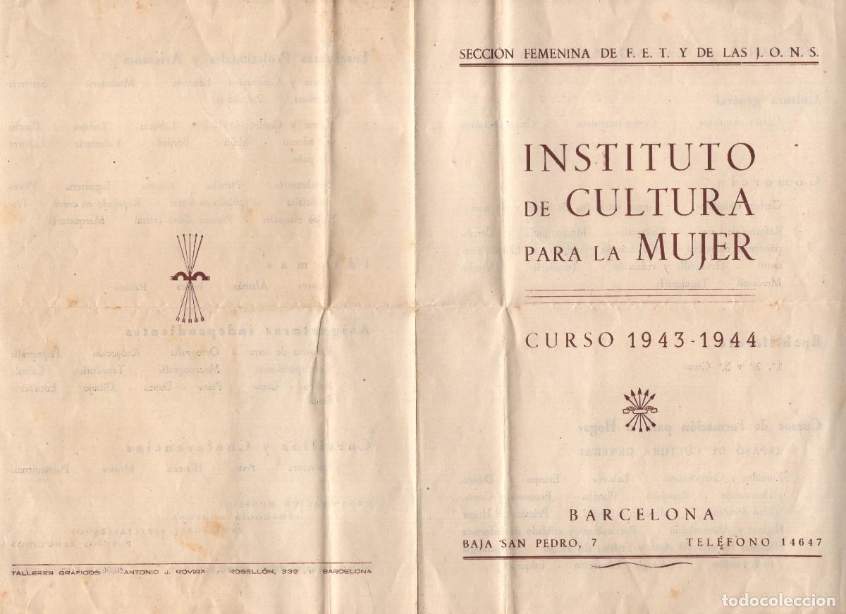 Documentos antiguos: SECCI&Oacute;N FEMENINA. INSTITUTO DE CULTURA PARA LA MUJER. CURSO 1943-1944. BARCELONA