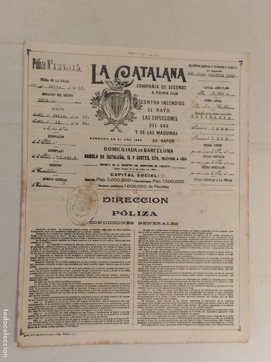 Old Documents: LA CATALANA COMPA&Ntilde;IA DE SEGUROS - POLIZA - BARCELONA A&Ntilde;O 1918 -VER FOTOS