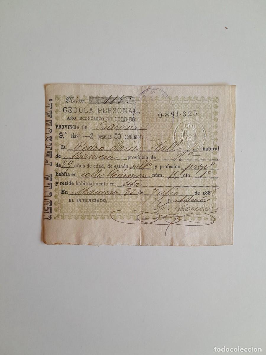 Documentos antiguos: C&Eacute;DULA PERSONAL DE PEDRO RIUS VALL, NATURAL DE MANRESA (1888)