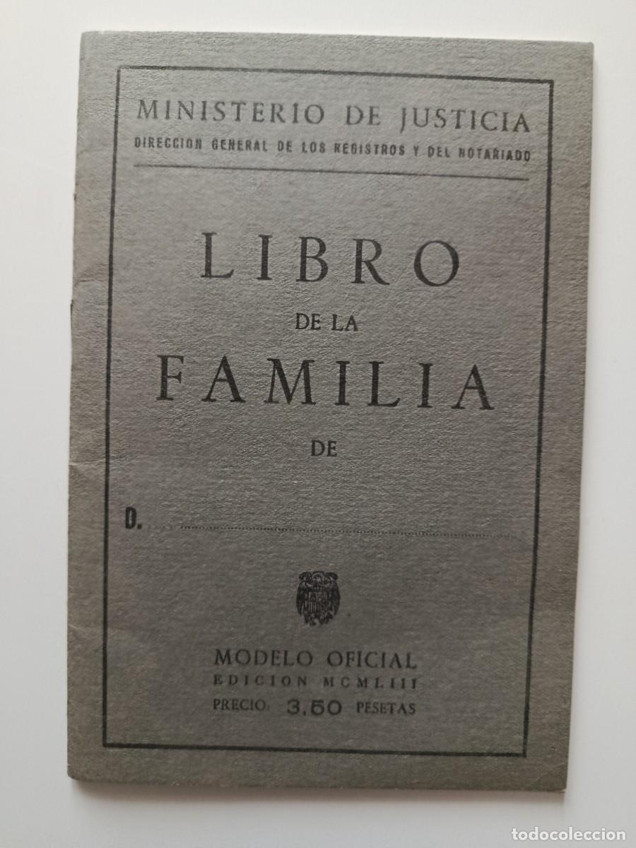 Documentos antiguos: LIBRO DE FAMILIA EN BLANCO. A&Ntilde;OS 50. ESPA&Ntilde;A. CON SELLO