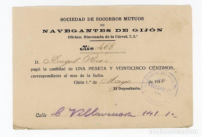 Documentos antiguos: SOCIEDAD DE SOCORROS MUTUOS NAVEGANTES DE GIJON. ASTURIAS. Recibo. 1915