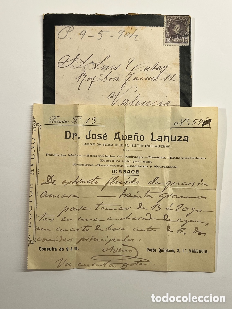 Documentos antiguos: VALENCIA. Dr., Jos&eacute; Ave&ntilde;o Lanuza. Enfermedades del Estomago.. Receta a D. Luis TaTay.. (h.1904?)