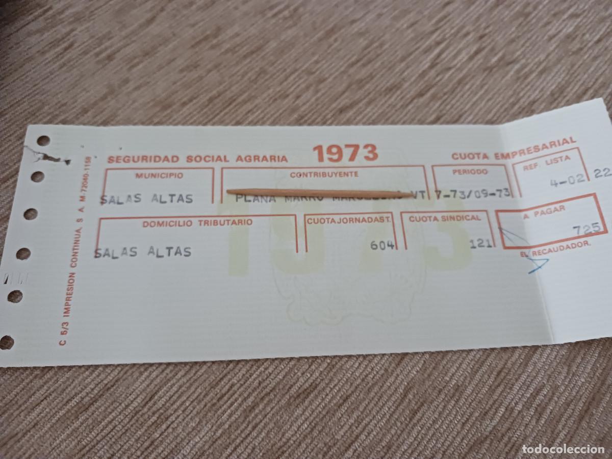 Documentos antiguos: cuota de la seguridad social agraria, 1973, municipio salas altas