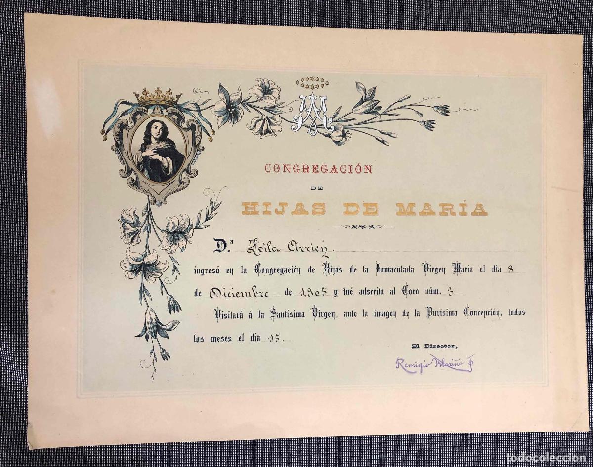 Documentos antiguos: CERTIFICADO INGRESO CONGREGACION DE HIJAS DE MARIA, DICIEMBRE 1905