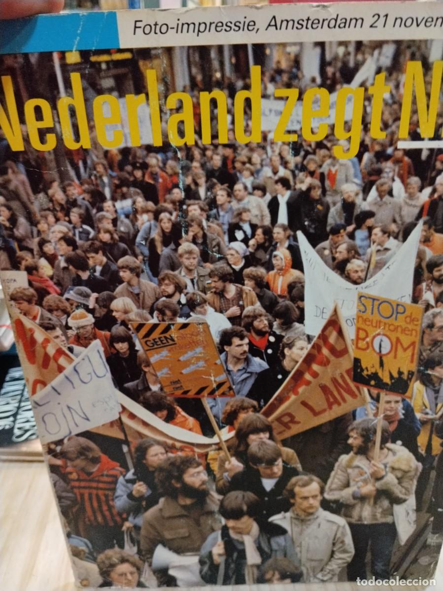 Alte Dokumente: Nederland zegt Nee!. 21 november 1981