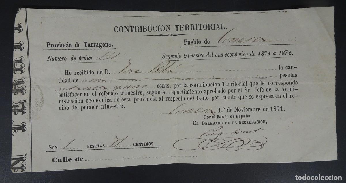 Documents Anciens: ANTIGUO RECIBO CONTRIBUCI&Oacute;N TERRITORIAL, 1871, CONESA, TARRAGONA, VER FOTOS