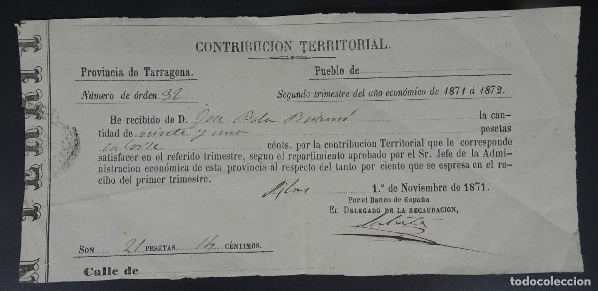 Documentos antigos: ANTIGUO RECIBO CONTRIBUCI&Oacute;N TERRITORIAL, 1871, TARRAGONA, VER FOTOS