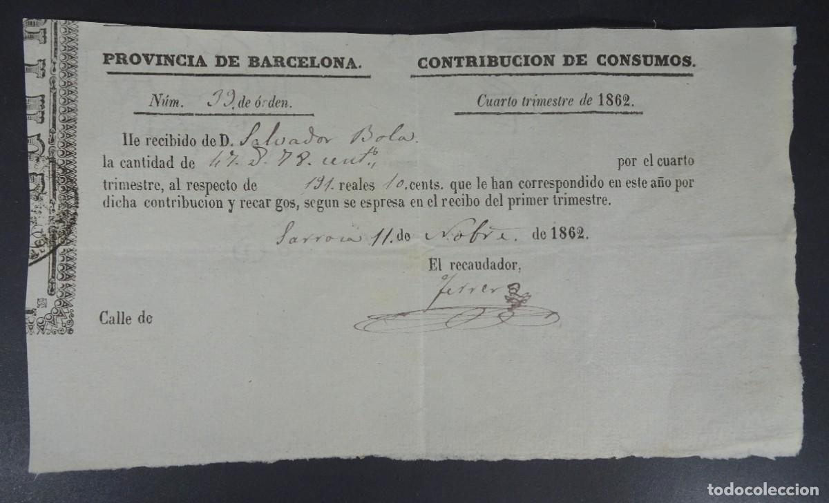 Alte Dokumente: ANTIGUO RECIBO CONTRIBUCI&Oacute;N DE CONSUMOS, 1862, BARCELONA, VER FOTOS