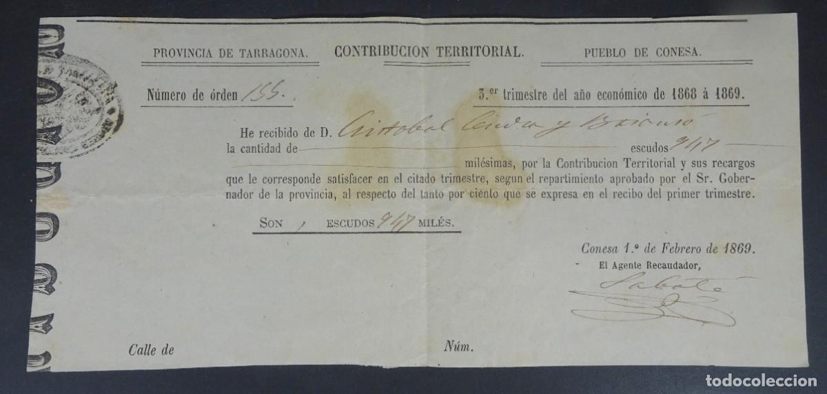 Old Documents: ANTIGUO RECIBO CONTRIBUCI&Oacute;N TERRITORIAL, 1869, CONESA, TARRAGONA, VER FOTOS