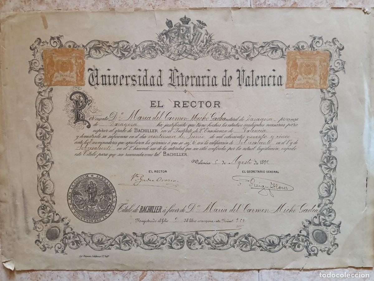 Documentos antiguos: 1895 TITULO BACHILLER CON SOBRESALIENTE M&ordf; DEL CARMEN MICHO GADEA UNIVERSIDAD LITERARIA DE VALENCIA