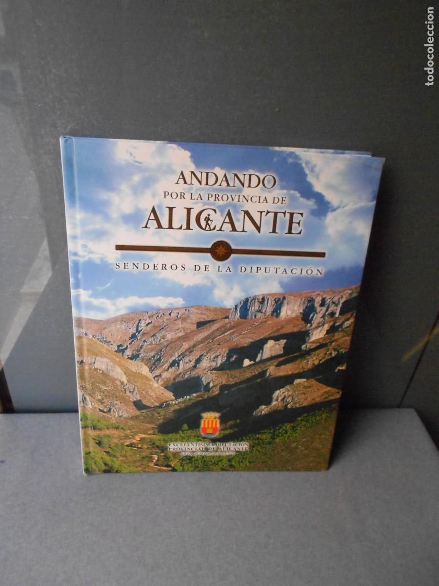 Documentos antiguos: ANDANDO PPOR LA PROVINCIA DE ALICANTE - Foto 1
