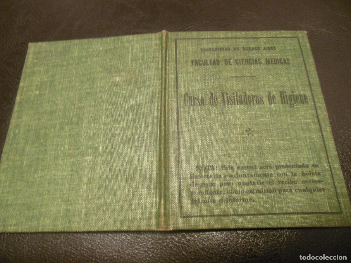 Documentos antigos: 1946 CARNET UNIVERSIDAD DE BUENOS AIRES FACULTAD DE CIENCIAS MEDICAS CURSO DE VISITADORAS DE HIGIENE