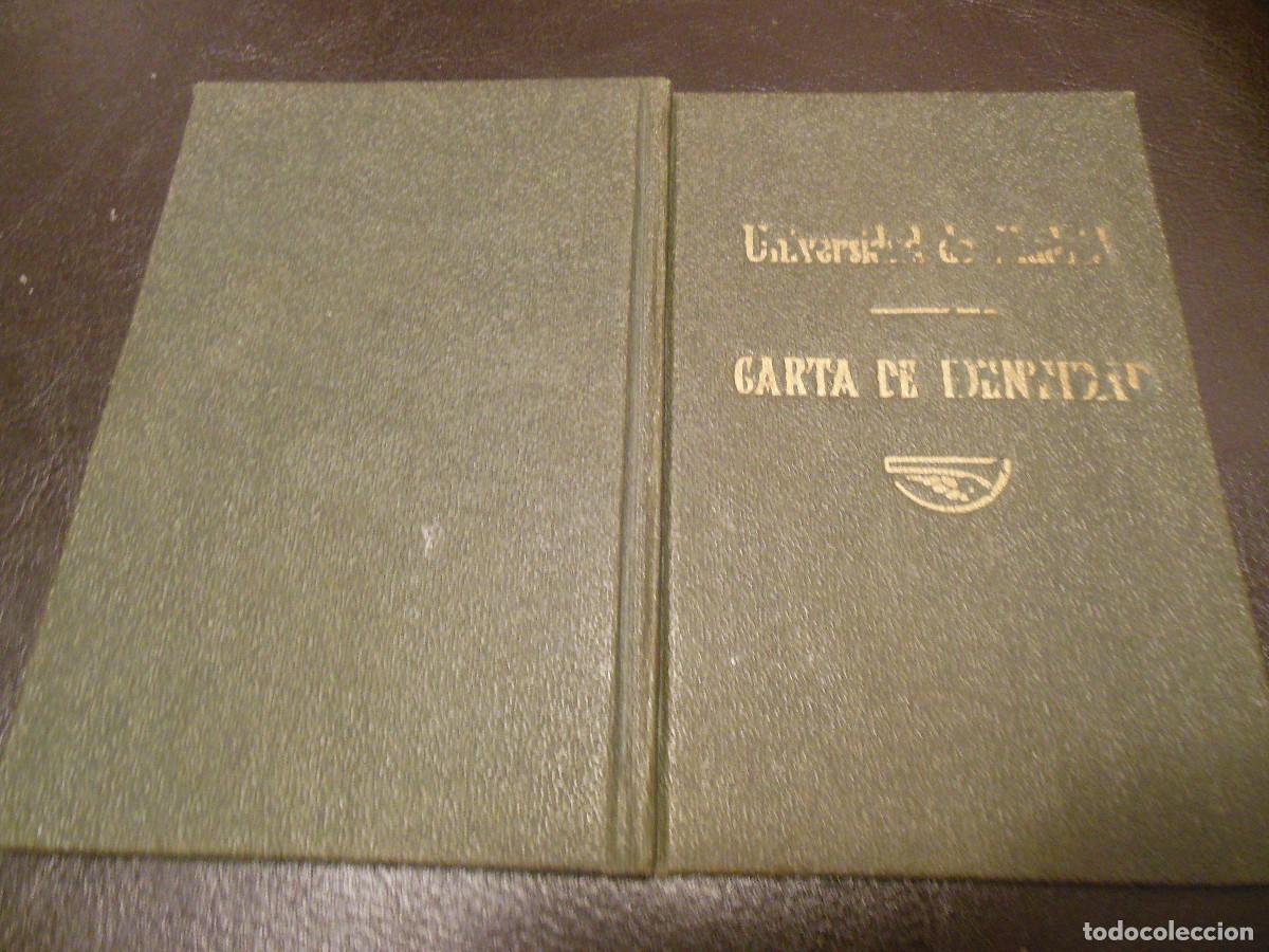 Documentos antiguos: 1931 CARNET UNIVERSIDAD DE MADRID MEDICINA - NATURAL DE LA MAGDALENA LEON