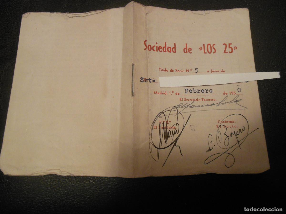 Documentos antiguos: 1950 CARNET ESTATUTO SOCIEDAD DE LOS 25 MADRID - Foto 1