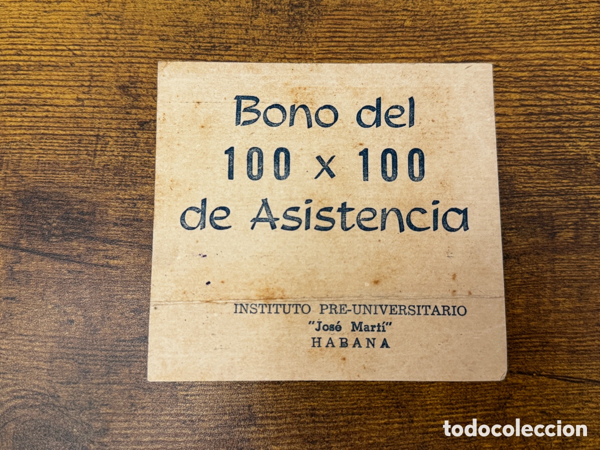 Documentos antiguos: Bono de la asistencia del Instituto Pre Universitario de la Habana