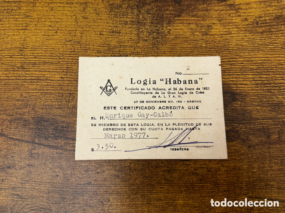 Documentos antiguos: Peque&ntilde;o Certificado de Pertenencia a la Logia Habana 1977
