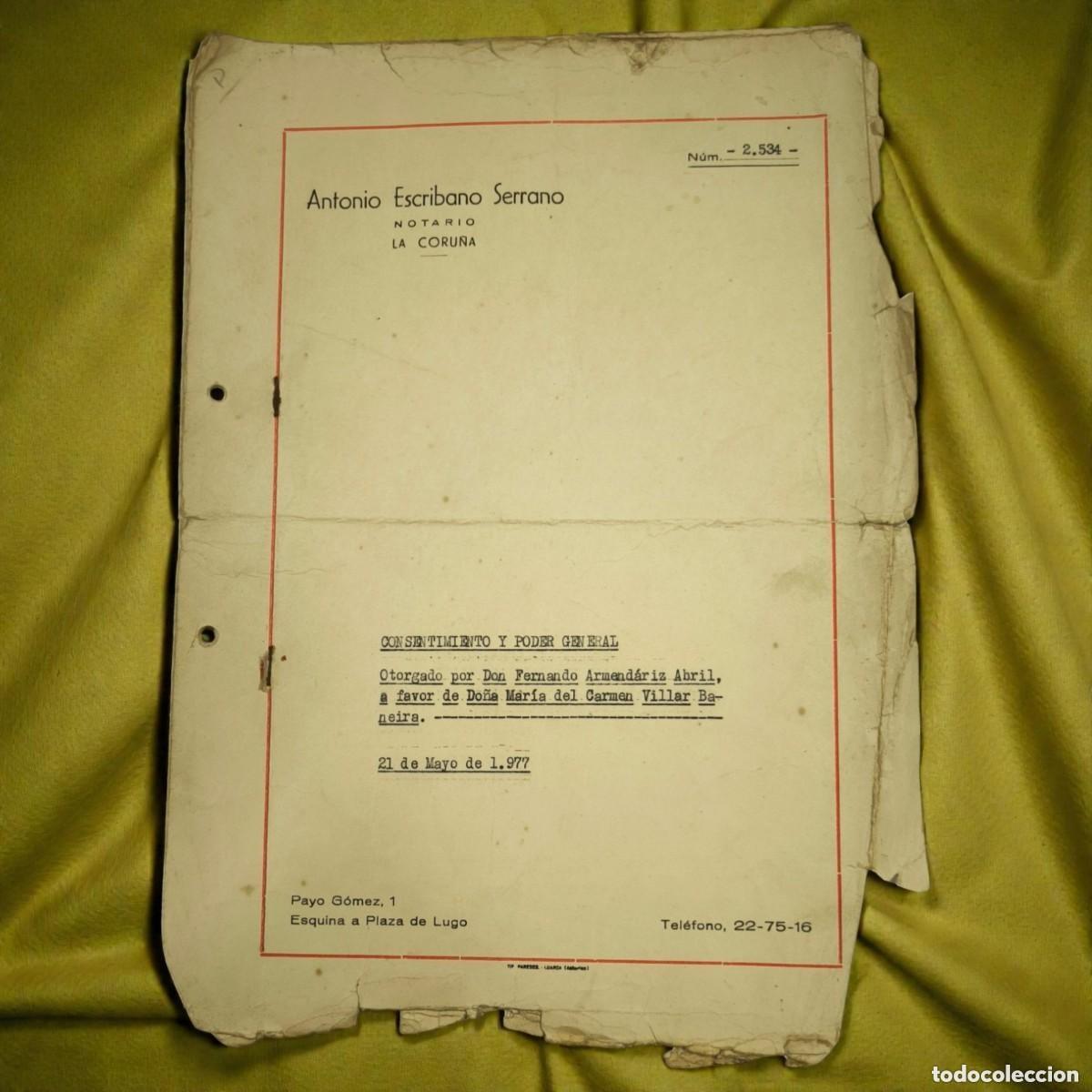 Documents Anciens: Documento Notarial Original A&ntilde;o 1977 &ndash; Consentimiento y Poder General &ndash; La Coru&ntilde;a