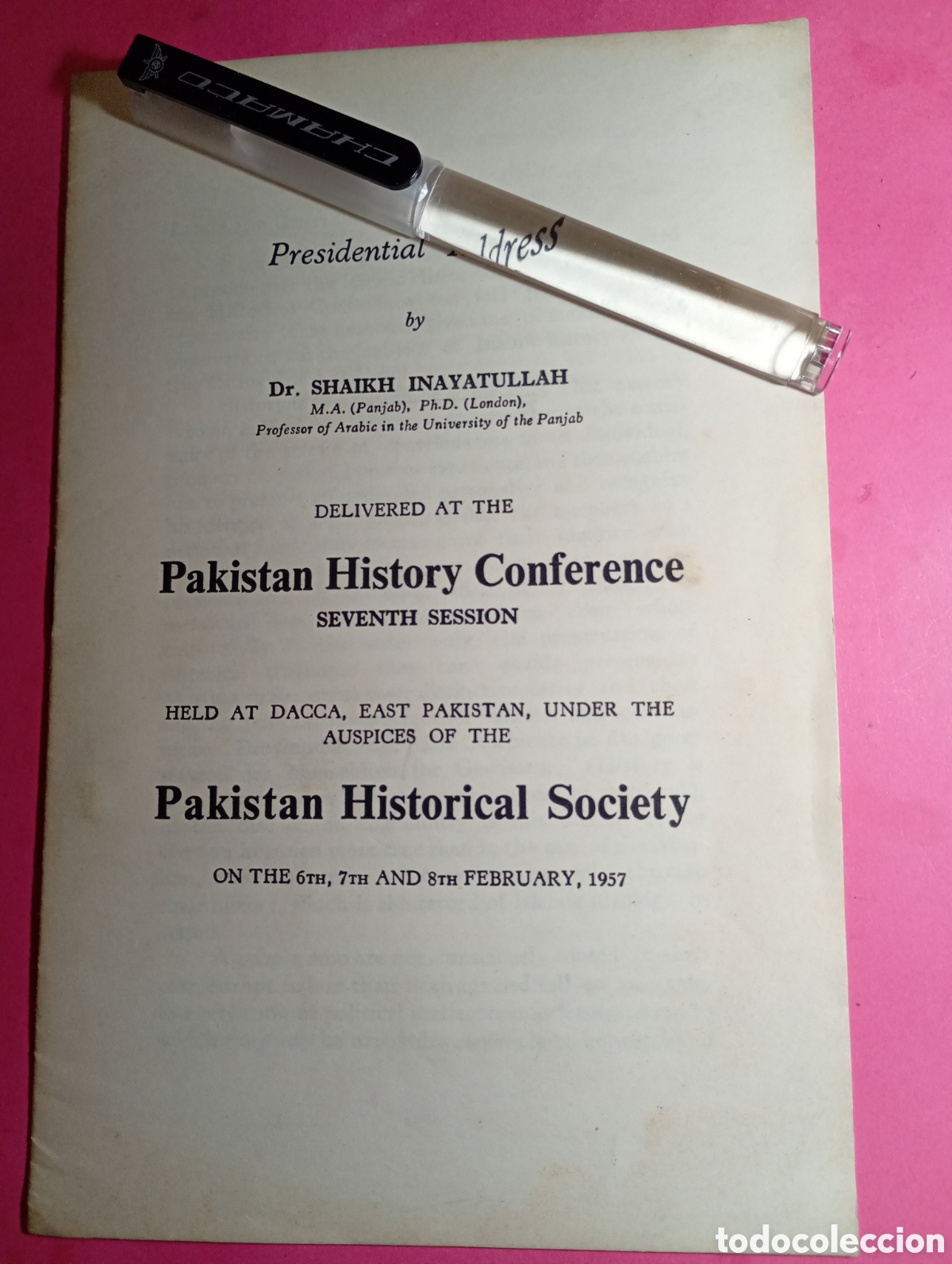 Documentos antiguos: PAKISTAN HISTORICAL SOCIETY DR. SHAIKH INAYATULLAH ''PAKISTAN HISTORY CONFERENCE'' PUNJAB UNIVERSITY