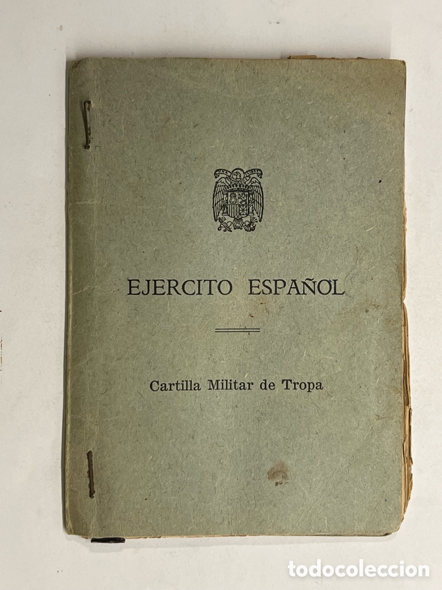 Documentos antigos: ORIHUELAS. El Legionario del Tercio Duque De Alba. Cartilla Militar Tropa (a.1949)