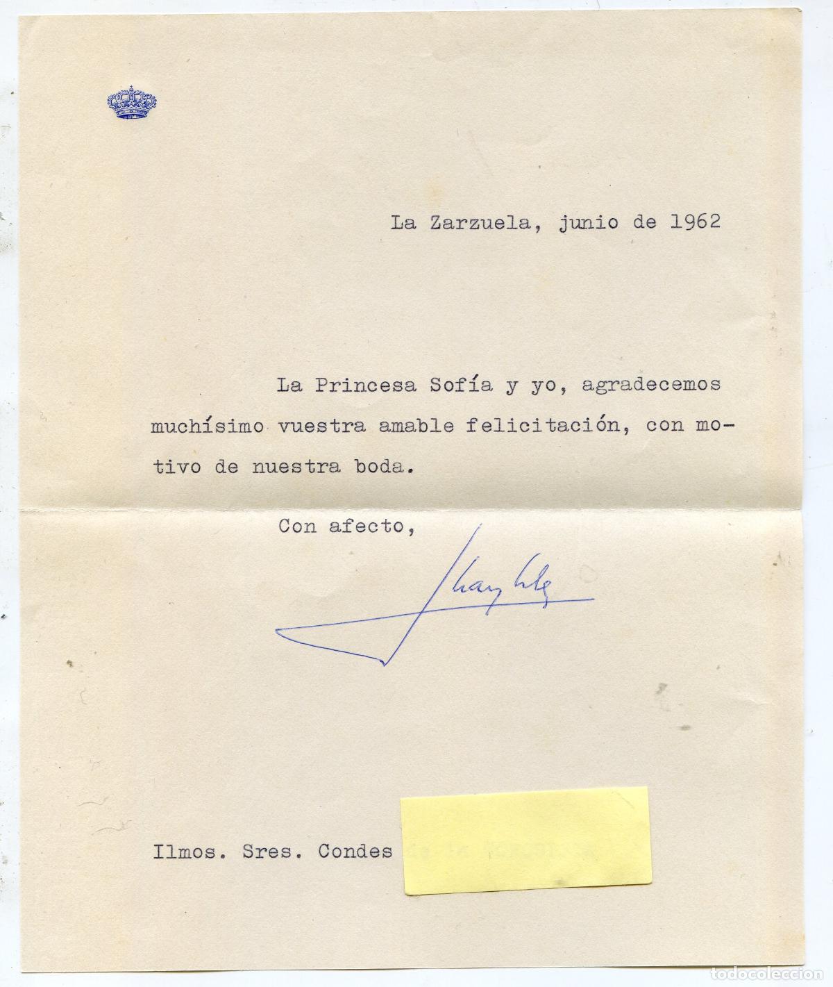 Documentos antigos: Boda Juan Carlos de Borb&oacute;n y Sof&iacute;a de Grecia, carta de agradecimiento felicitaci&oacute;n a un conde, 1962