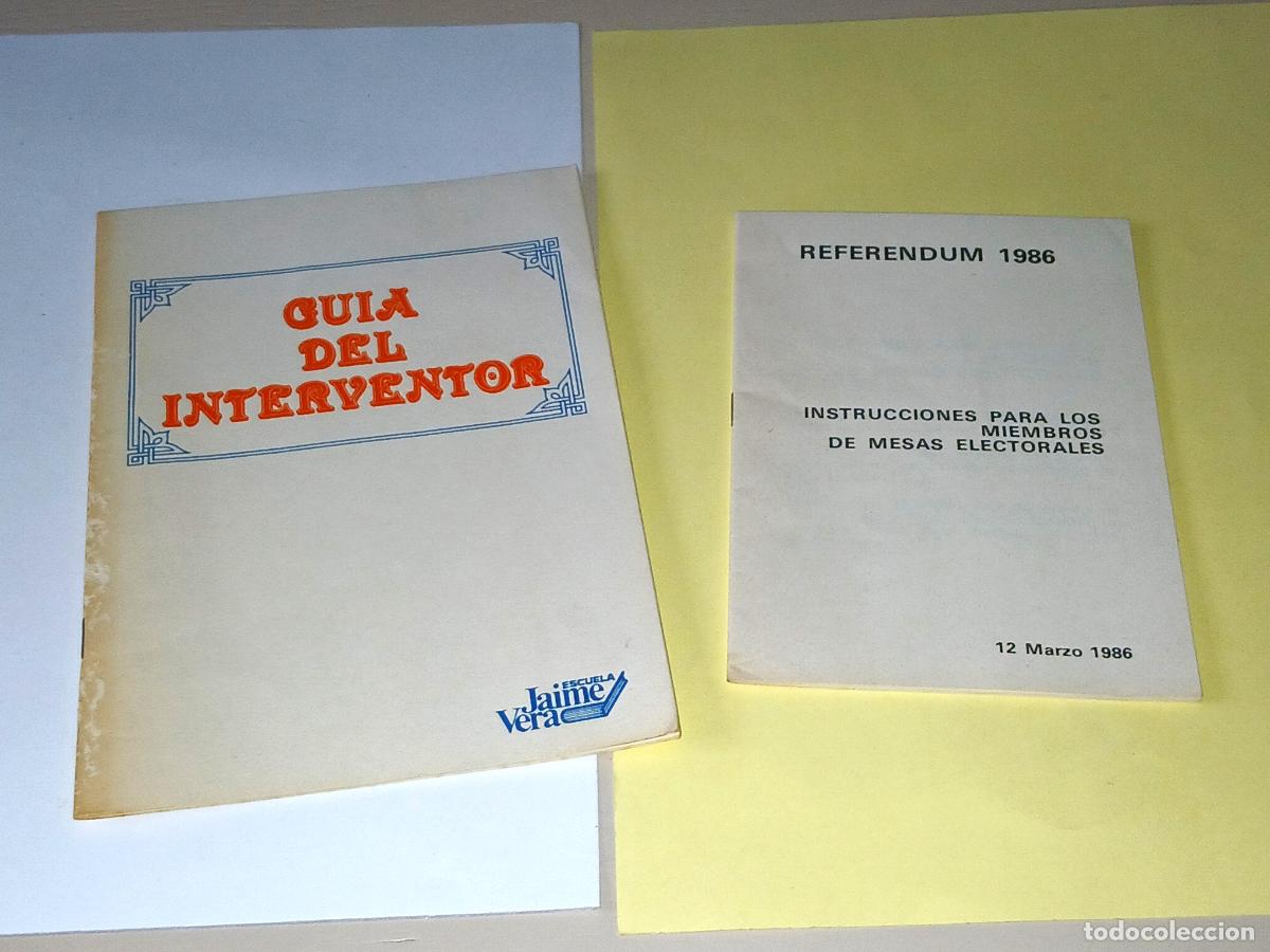 Old Documents: Papel antiguo. Instrucciones refer&eacute;ndum 1986 (Interventor, Mesas electorales)