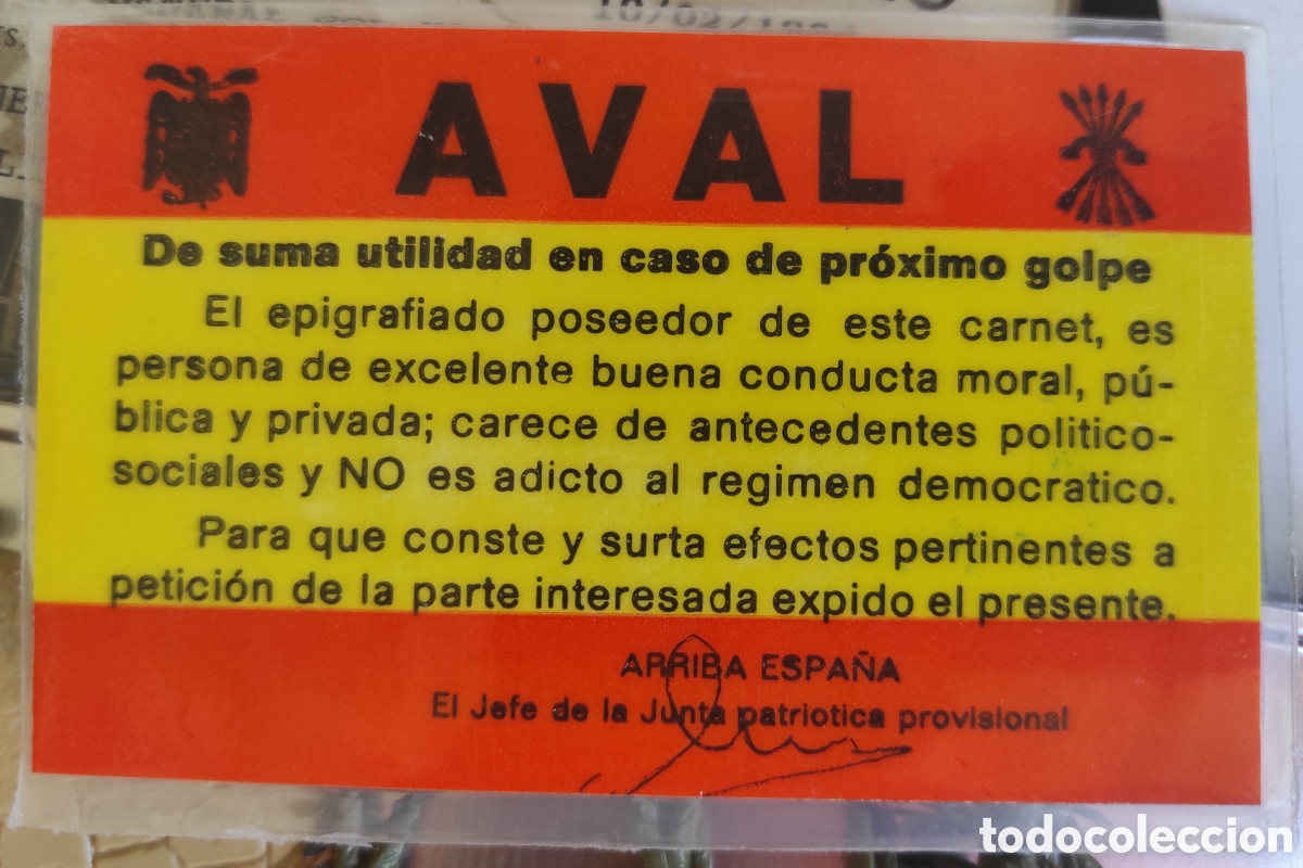 Documentos antiguos: CARNET AVAL PLASTIFICADO EN APOYO AL GOLPE DE ESTADO 23 DE FEBRERO DE 1981. Tejero. Salvoconducto