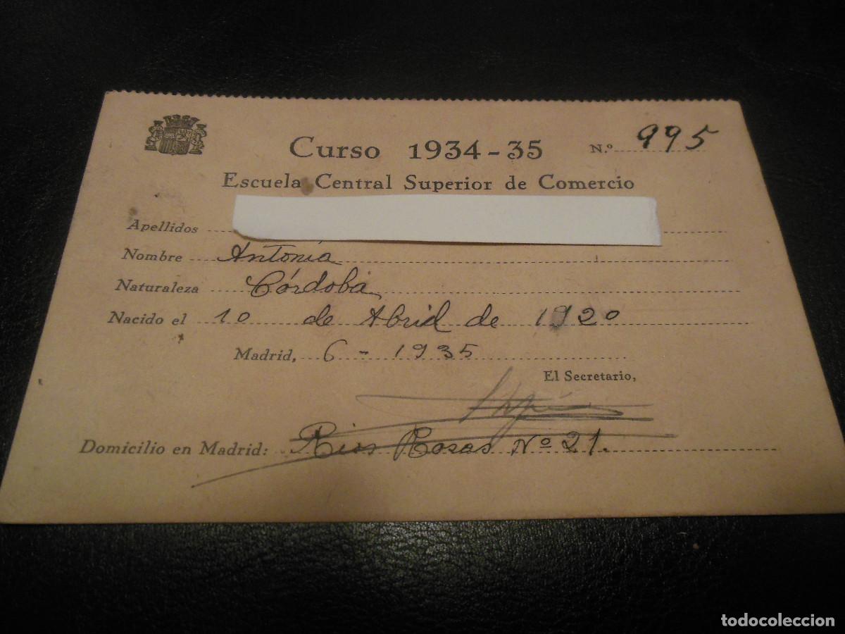 Documentos antiguos: CURSO 1934 1935 CARNET MADRID ESCUELA CENTRAL SUPERIOR COMERCIO SELLO REPUBLICA NATURAL DE C&Oacute;RDOBA