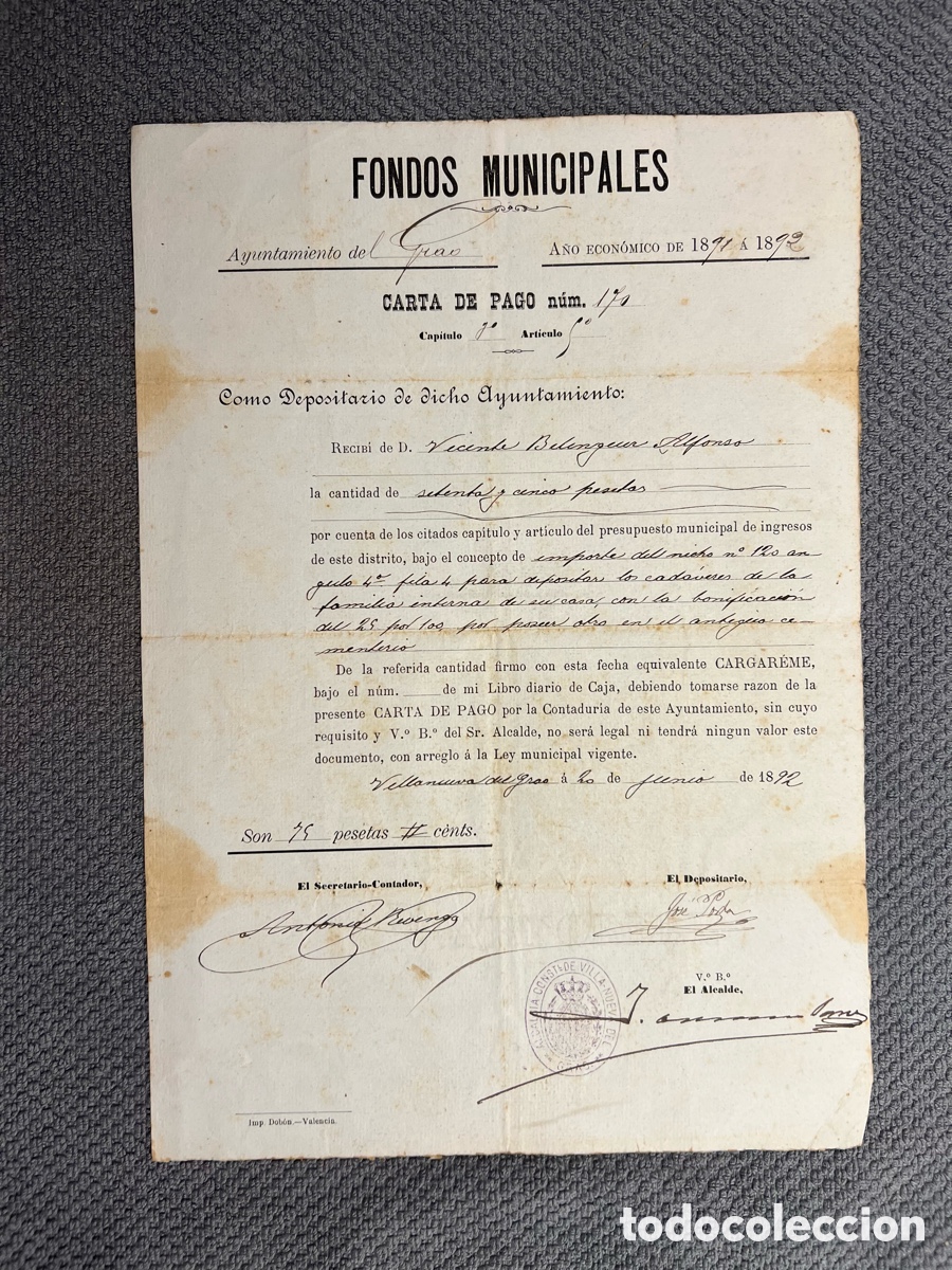 Documentos antigos: AYUNTAMIENTO DEL GRAO Valencia. Carta de Pago&hellip; importe de un Nicho.. Fondos Municipales (a.1892)