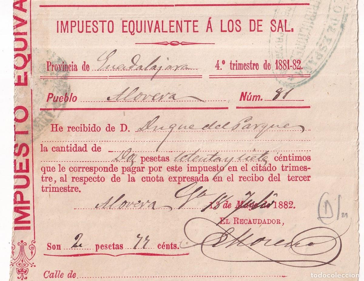 Old Documents: IMPUESTO EQUIVALENTE A LOS DE SAL. AVOLERA GUADALAJARA 1882