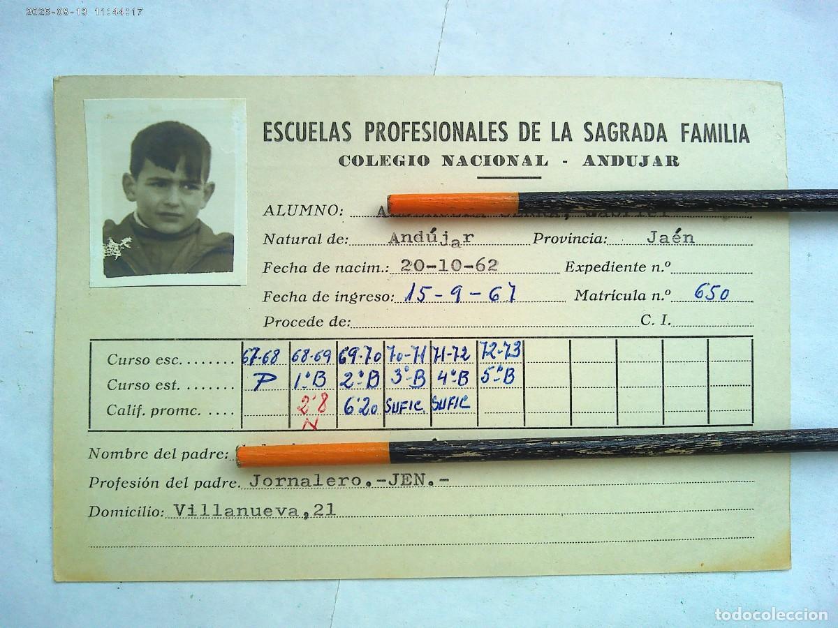 Alte Dokumente: ESCUELAS PROFESIONALES SAGRADA FAMILIA : FICHA ALUMNO 1967 - 1973 . ANDUJAR ( JAEN )