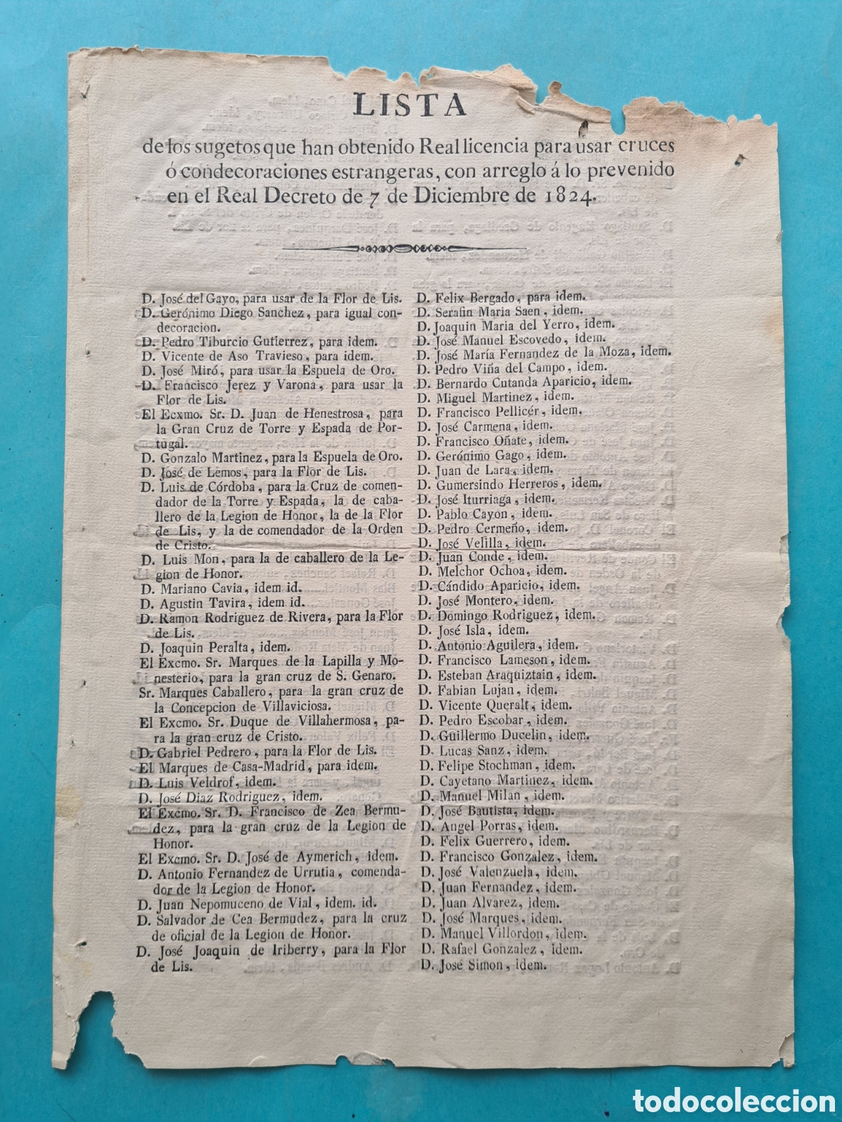 Old Documents: LISTA DE PERSONAS QUE HAN OBTENIDO LICENCIA PARA USAR CRUCES Y CONDECORACIONES EXTRANJERAS A&Ntilde;O 1826