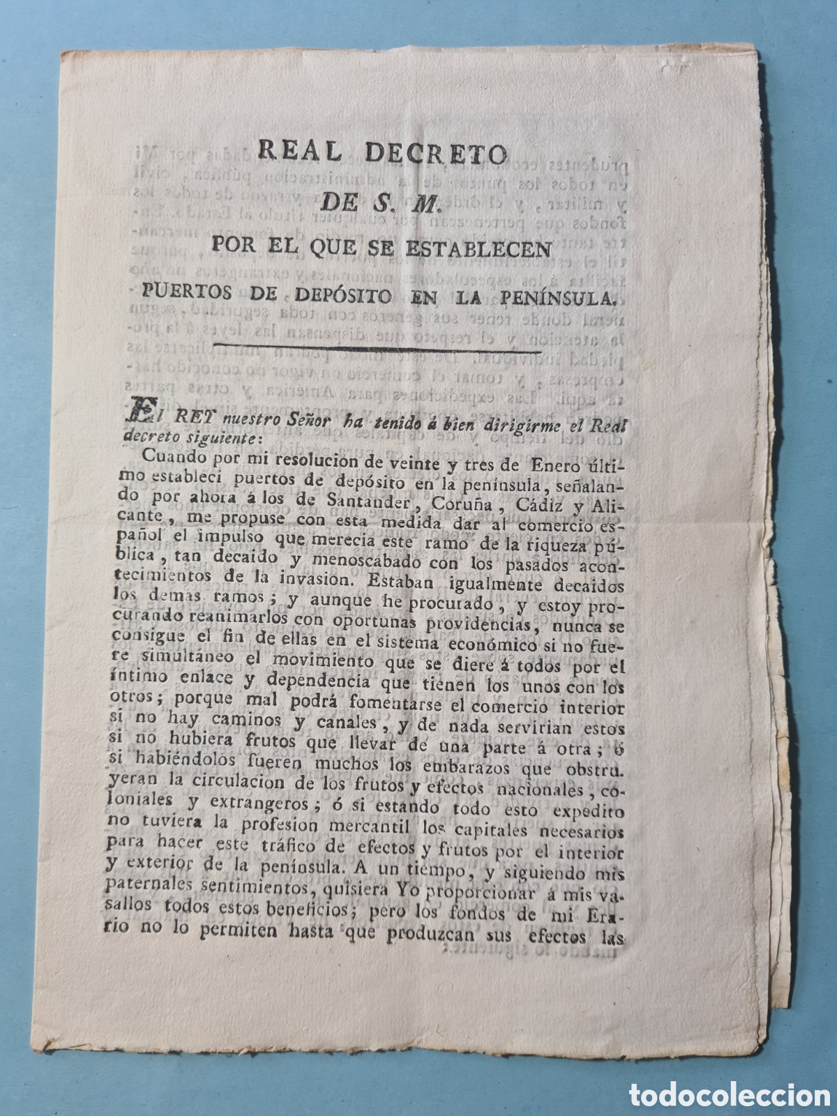Documentos antigos: REAL DECRETO FERNANDO VII POR EL QUE SE ESTABLECEN PUERTOS DE DEPOSITO EN LA PENINSULA - A&Ntilde;O 1818