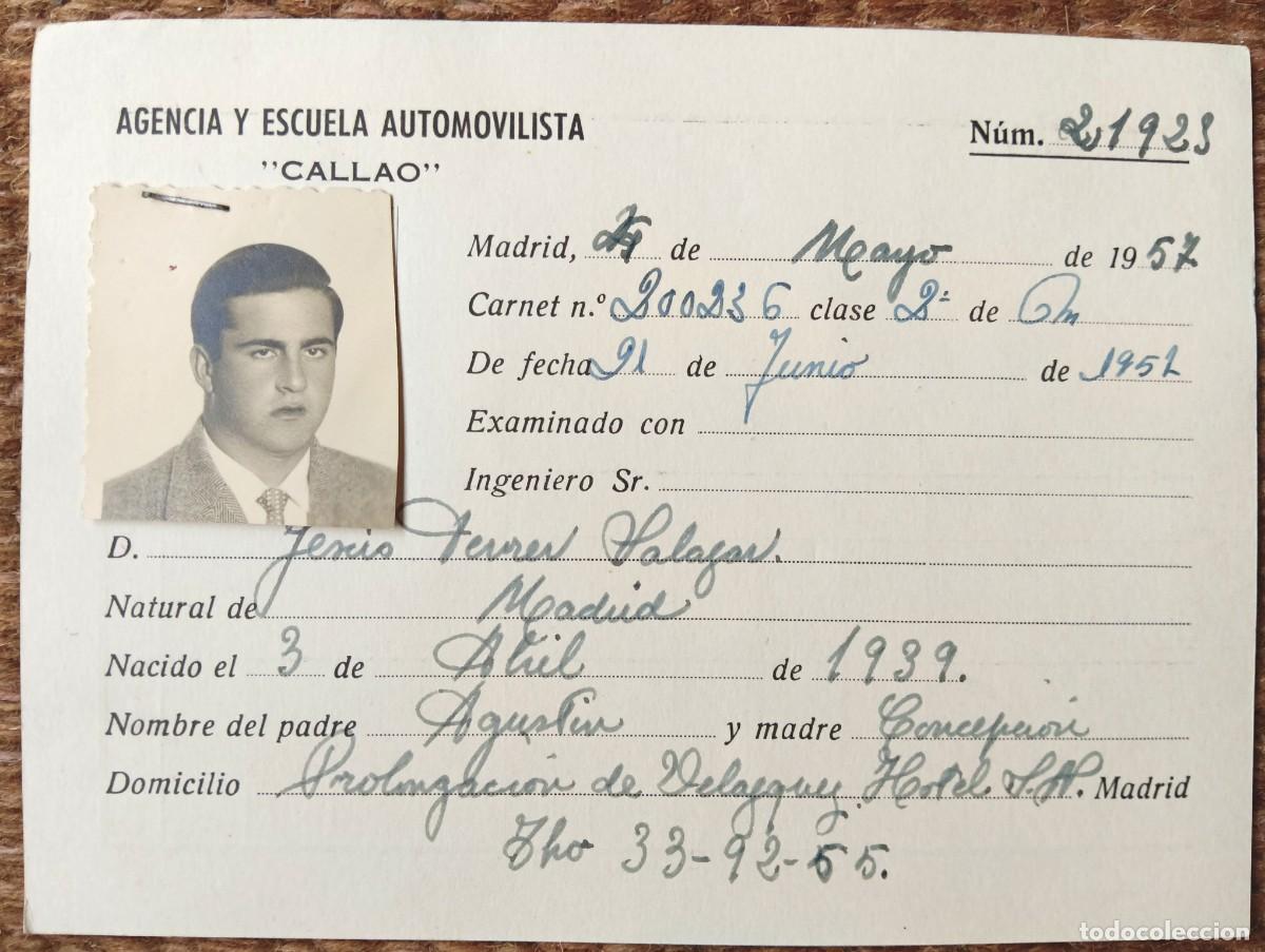 Documentos antiguos: CARNET AUTOESCUELA AUTOMOVILISTA CALLAO - MADRID 1957