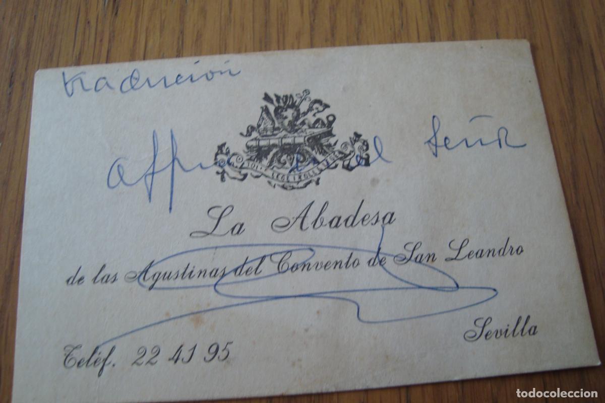 Documentos antiguos: ANTIGUA TARJETA PERSONAL. ABADESA DE LAS AGUSTINAS DEL CONVENTO DE SAN LEANDRO. SEVILLA