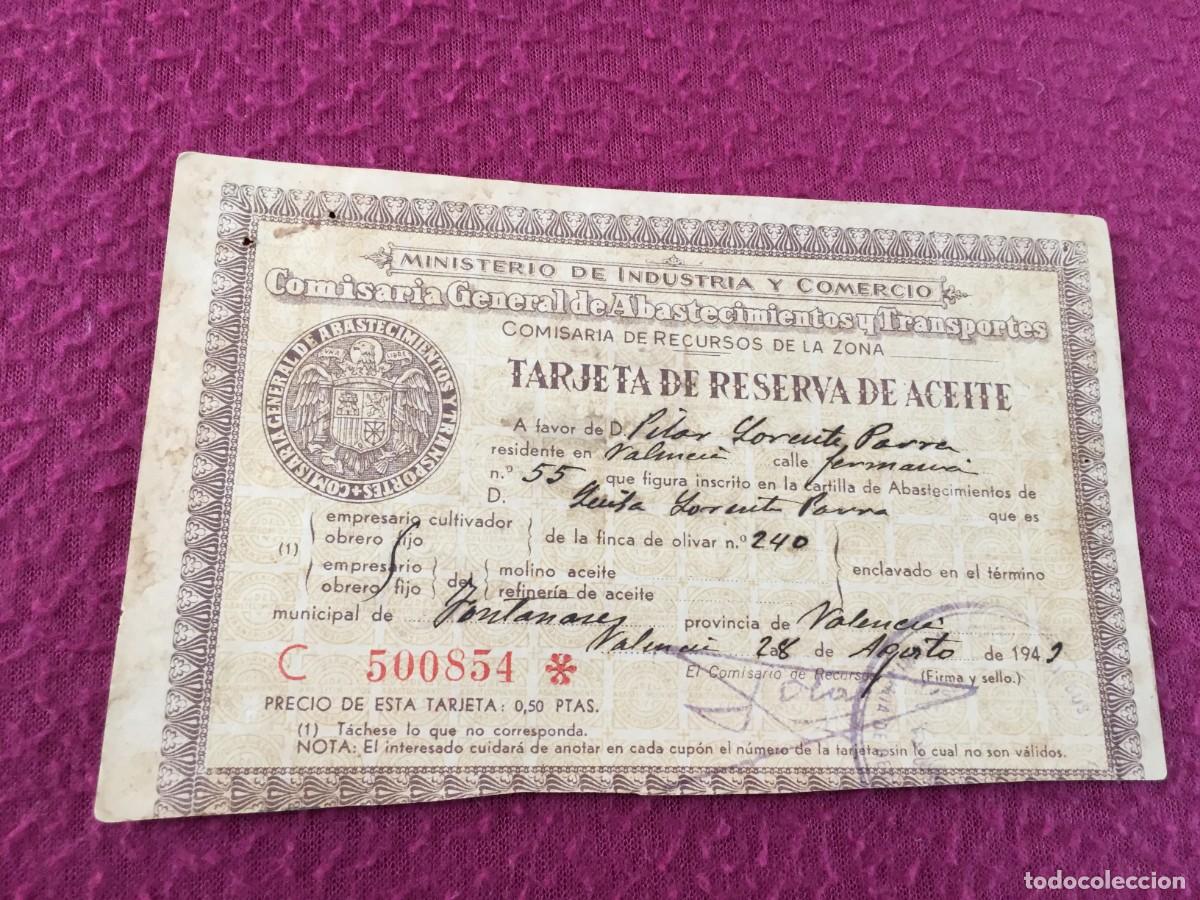 Documentos antiguos: Tarjeta de Reserva de Aceite. Ministerio de Industria y Comercio. VALENCIA 1943