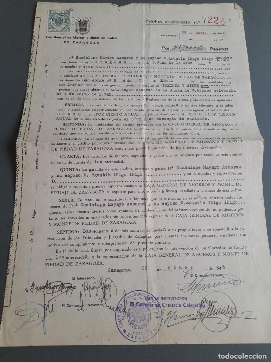 Documentos antiguos: Documento cr&eacute;dito hipotecario Caja general de ahorros y monte de piedad Zaragoza, 1946