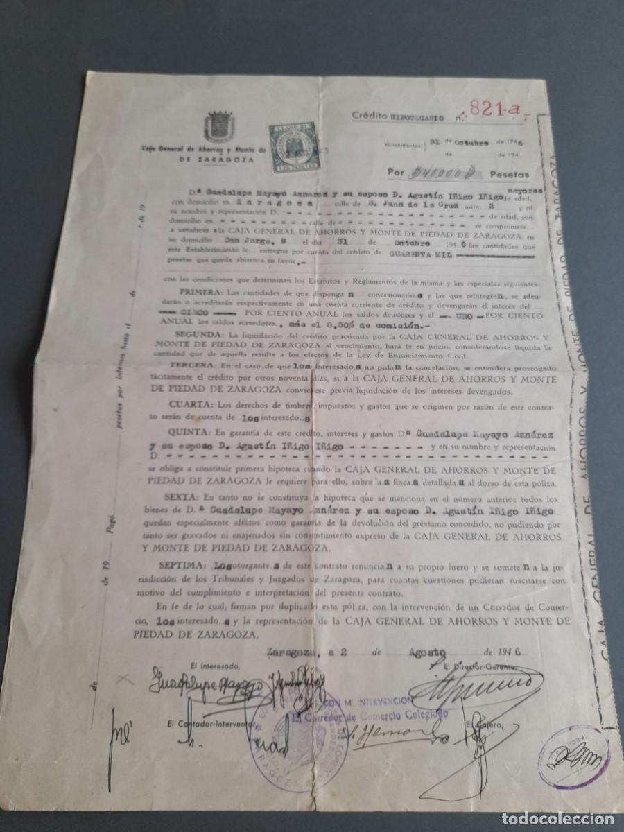 Documentos antiguos: Documento cr&eacute;dito hipotecario Caja general de ahorros y monte de piedad Zaragoza, 1946