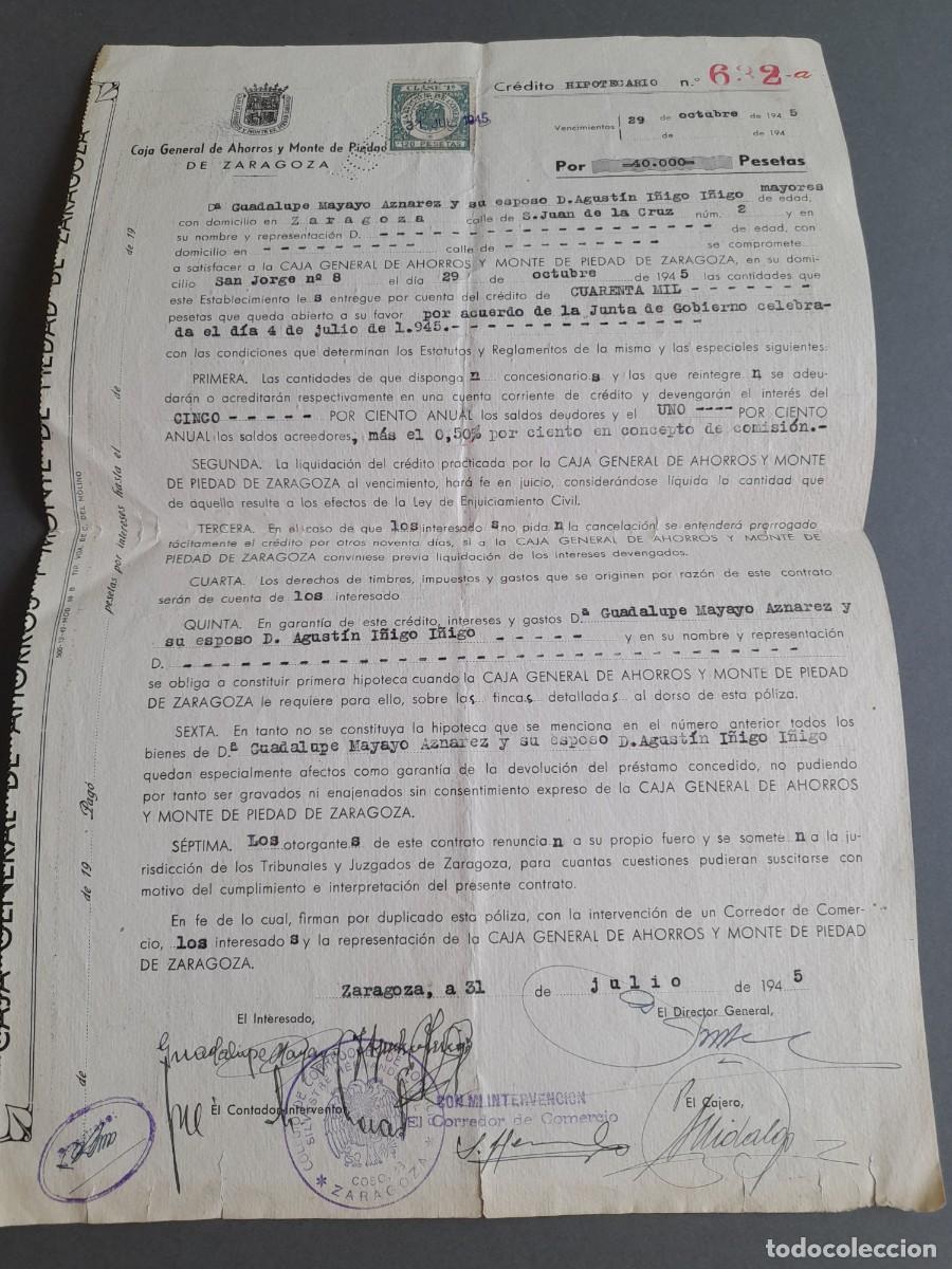 Documentos antiguos: Documento cr&eacute;dito hipotecario Caja general de ahorros y monte de piedad Zaragoza, 1945