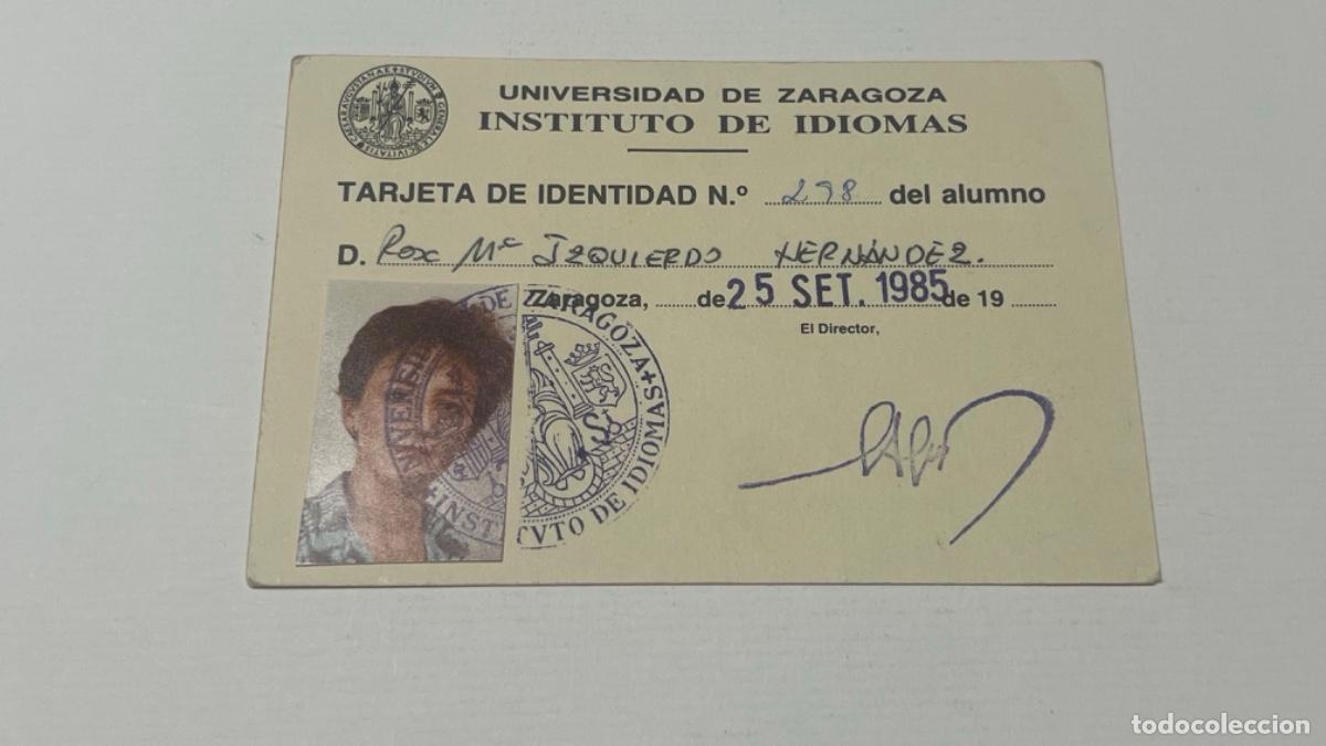 Documentos antiguos: Carnet UNIVERSIDAD DE ZARAGOZA INSTITUTO DE IDIOMAS 1985