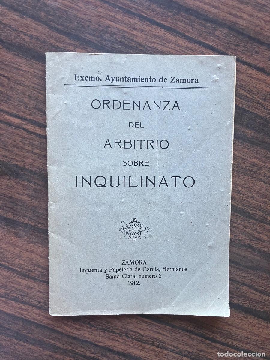 Documentos antiguos: AYUNTAMIENTO DE ZAMORA, ARBITRIOS SOBRE INQUILINATO 1912 ALQUILER PISOS