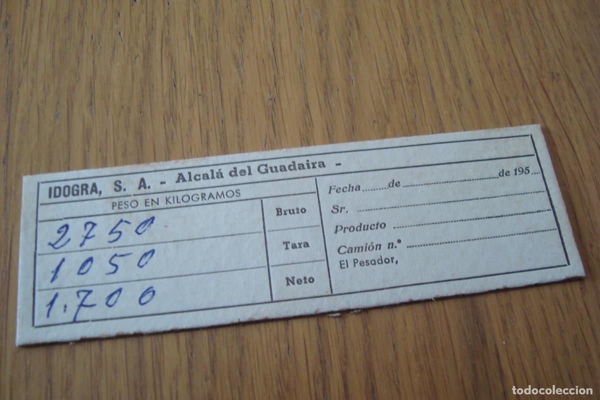 Documentos antiguos: ANTIGUA TARJETA PESO EN KILOGRAMOS. IDOGRA S.A ALCALA GUADAIRA A&Ntilde;OS 50.