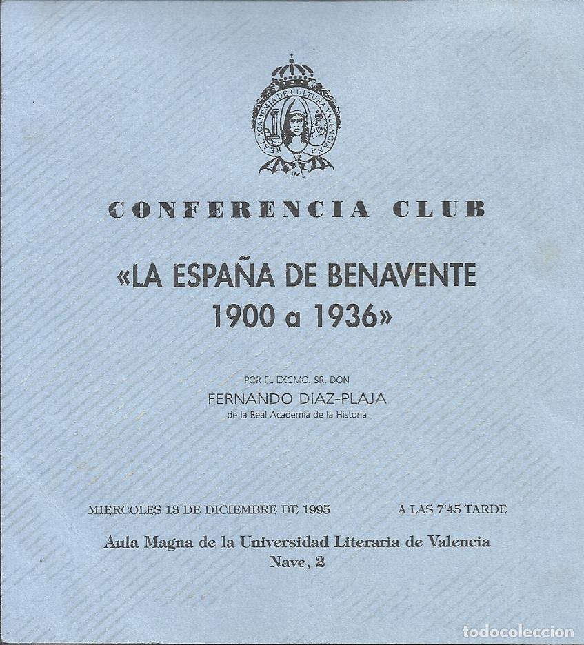 Documentos antiguos: Fernando D&iacute;az-Plaja. Hoja firmada y dedicada. 1995. Periodista y historiador. La Espa&ntilde;a de Benavente