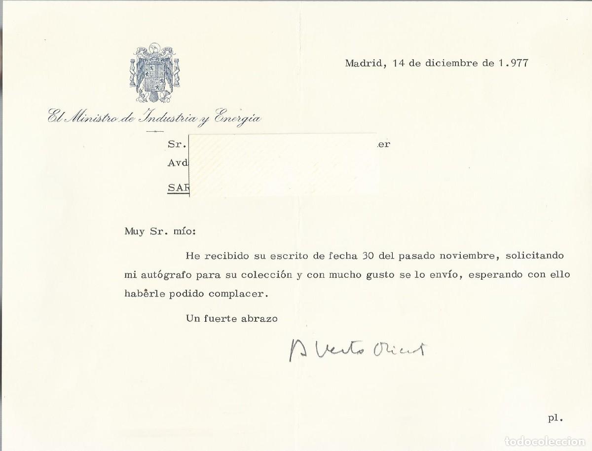 Documentos antiguos: Carta Ministro de Industria y Energ&iacute;a firmada. Alberto Oliart. 1977. Papel. Madrid. 17x21,5 cm.