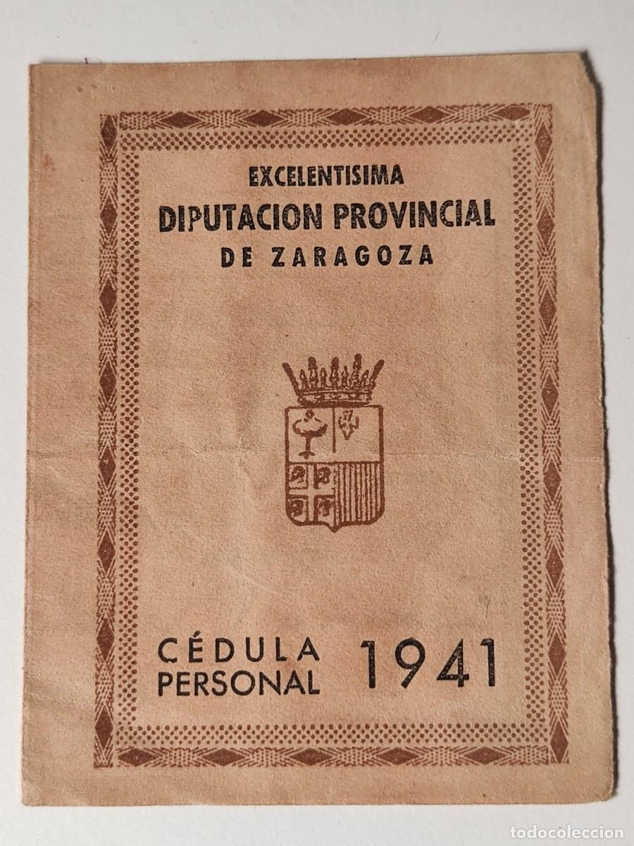 Documentos antiguos: CEDULA PERSONAL 1941 ZARAGOZA