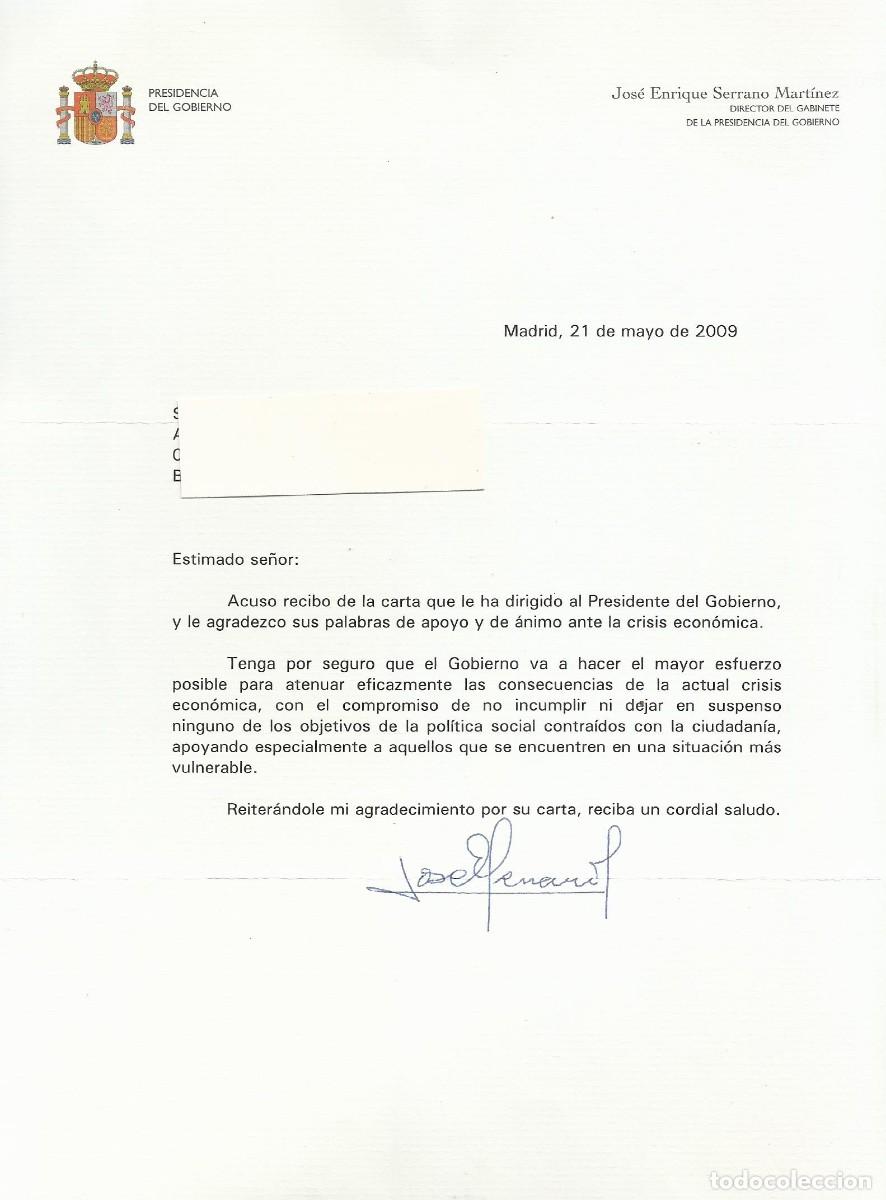 Documentos antiguos: Documento Jos&eacute; Serrano. 2009. Firmado serigrafiado. Presidencia del Gobierno. 29,5x21 cm. Papel.