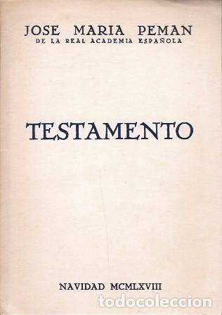 Documentos antiguos: TESTAMENTO - NAVIDAD MCMLXVIII - PEMAN, JOSE MARIA - A-PEMAN-374 - Foto 1