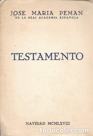 Documentos antiguos: TESTAMENTO - NAVIDAD MCMLXVIII - PEMAN, JOSE MARIA - A-PEMAN-376 - Foto 1