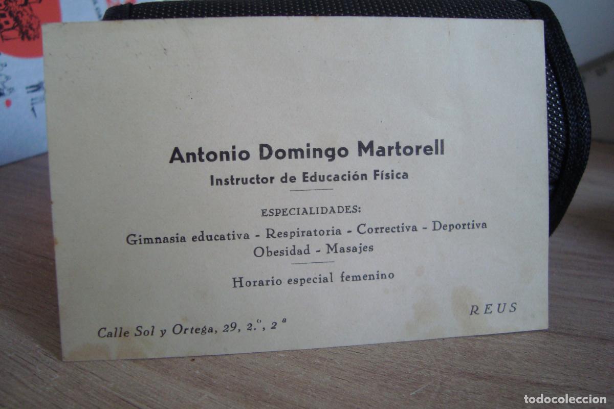 Documentos antiguos: ANTIGUA TARJETA COMERCIAL ANTONIO DOMINGO MARTORELL. EDUCACION FISICA REUS. FARMACIA PUNYED PELLICER